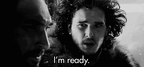 Jon Snow I'm ready gif