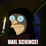 Hail Science! (Futurama)