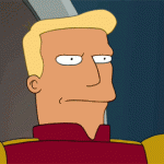 Zapp Brannigan Is Suspicious (Futurama)