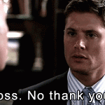 Gross. No thank you. (Supernatural)