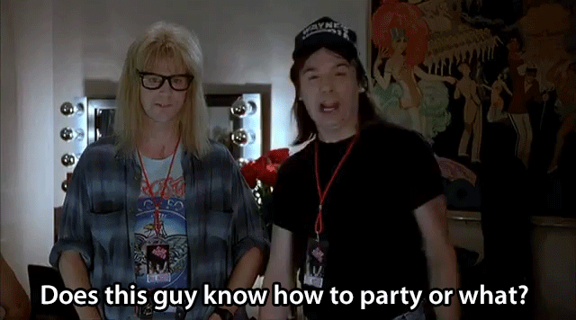 Knows How To Party (Wayne's World)