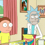 Why would I ever do that? (Rick and Morty)