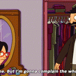 I’m Gonna Complain (Bob’s Burgers)