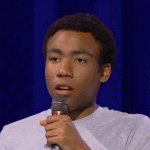 Good. I’m Glad. (Donald Glover)